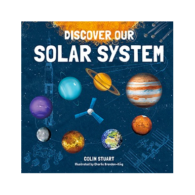 Discover our Solar System by Colin Stuart (Signed)