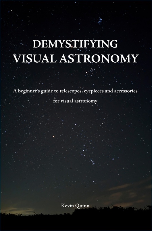 Demystifying Visual Astronomy Book by Kevin Quinn