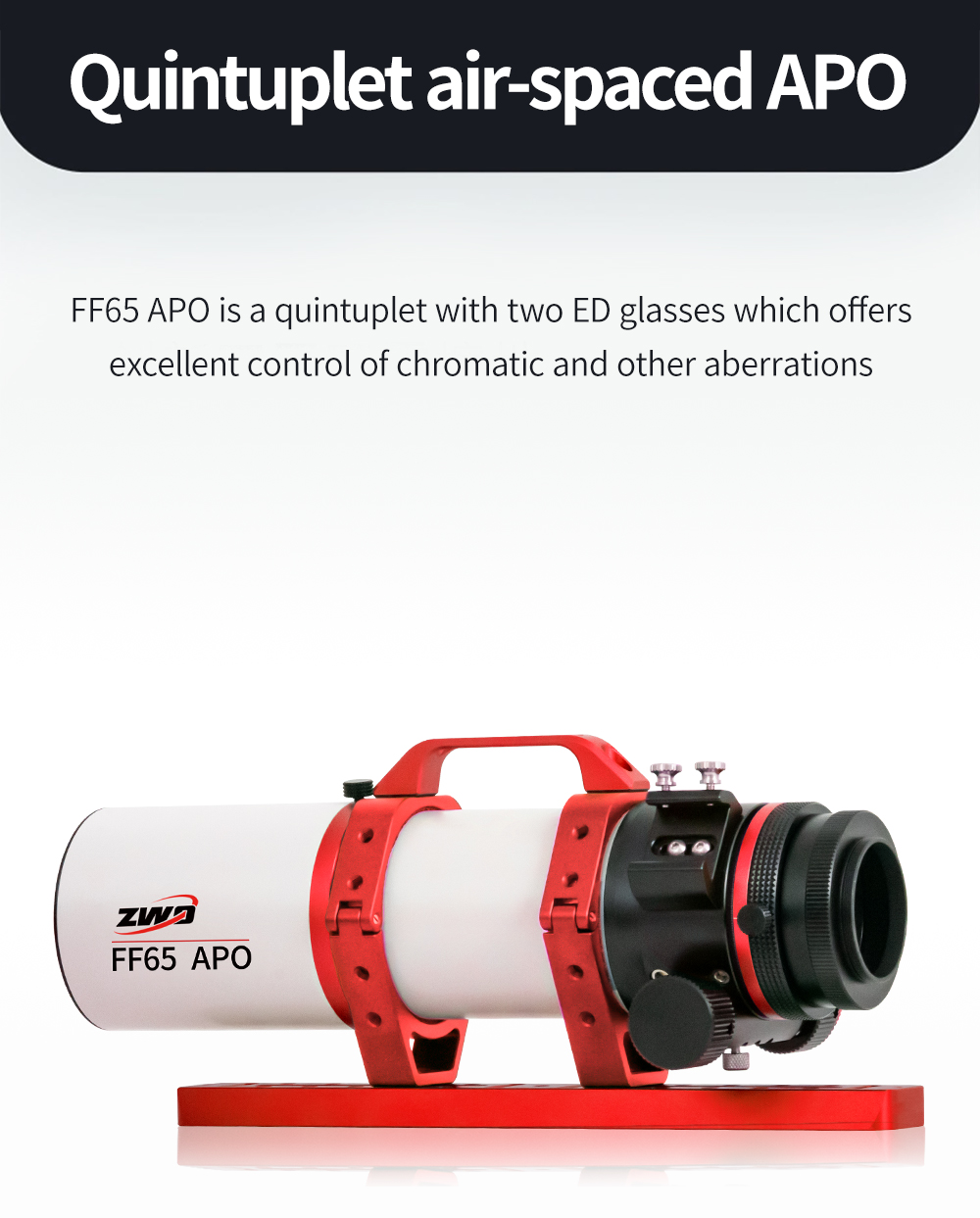 ZWO FF65 APO Quintuplet Refractor Telescope First Light Optics