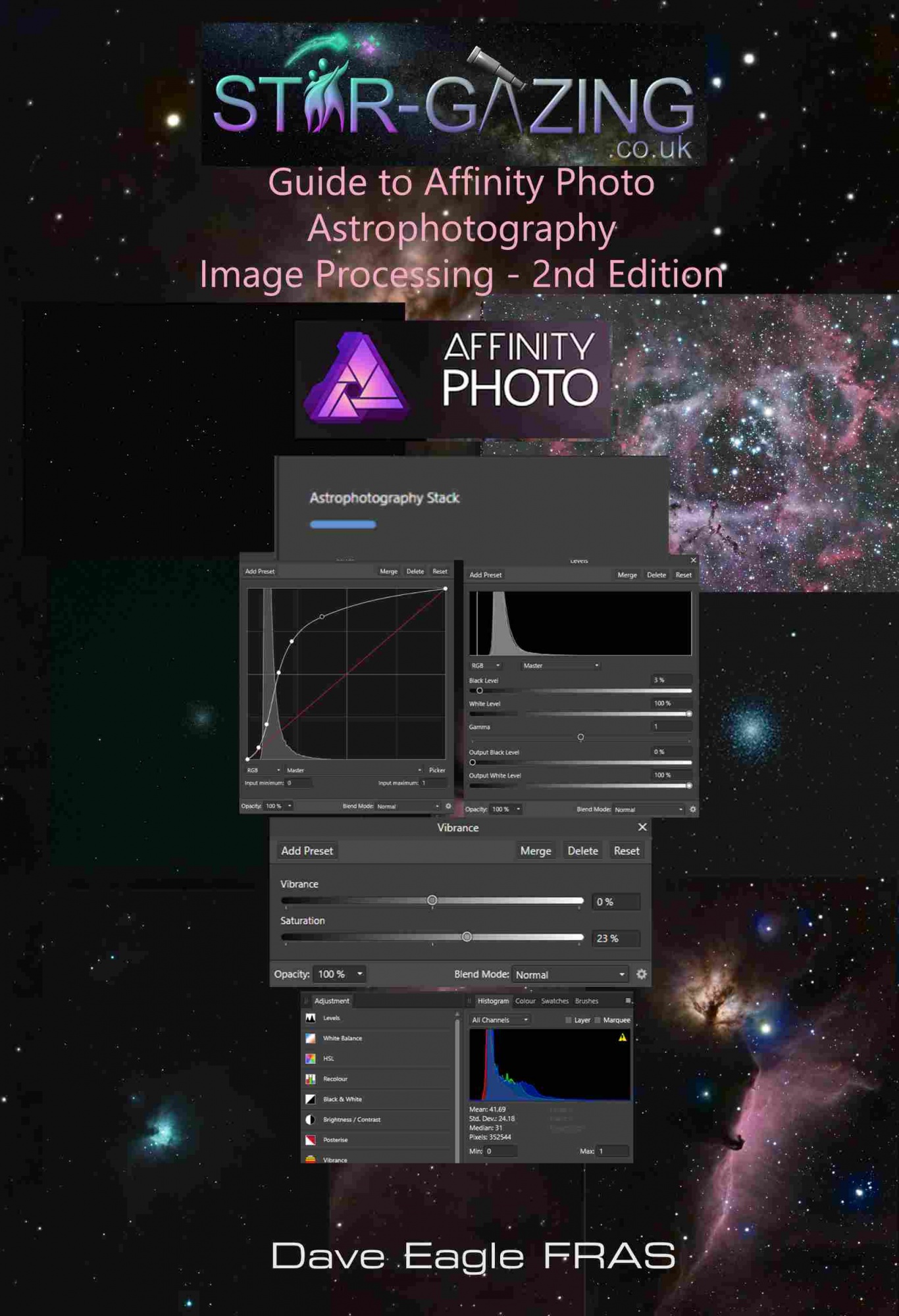 Affinity Photo Astrophotography Image Processing Guide (Second Edition)
