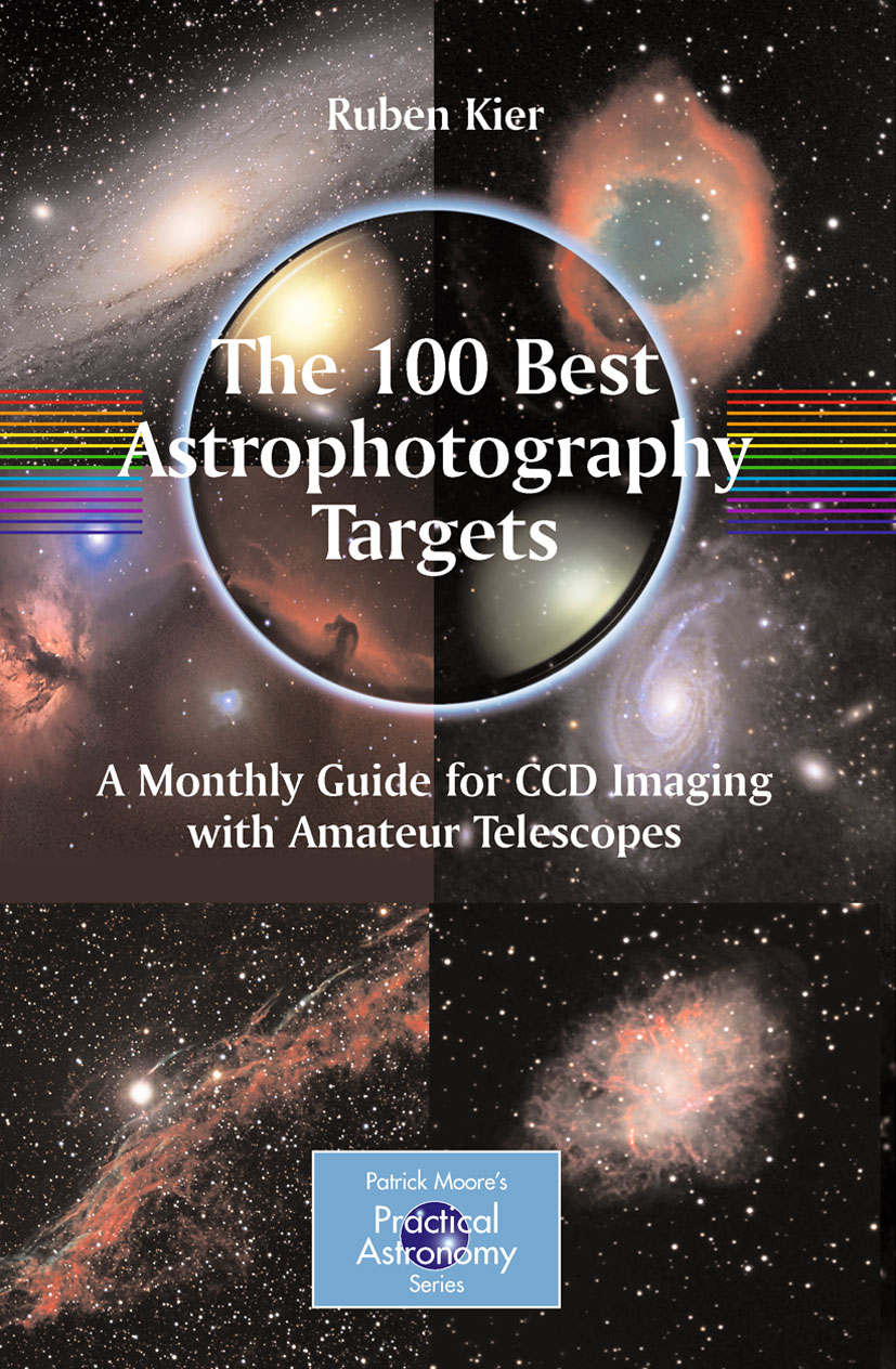 The 100 Best Astrophotography Targets Book