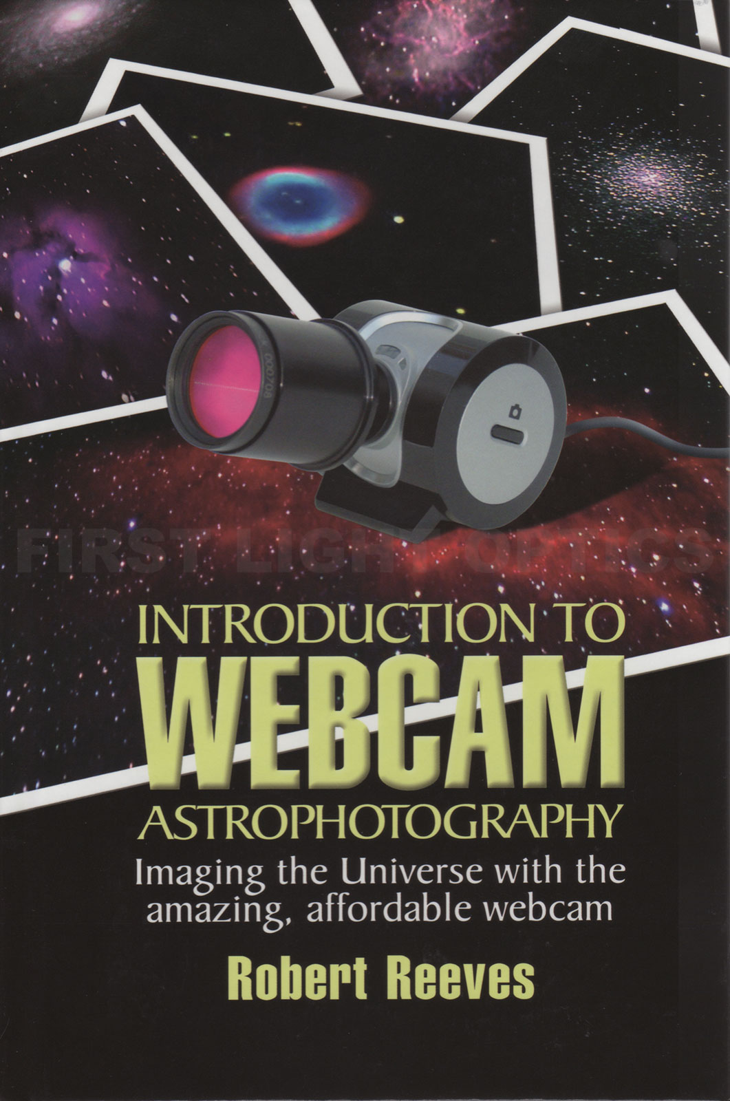 Introduction to Webcam Astrophotography