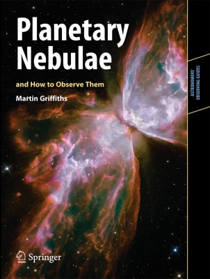 Planetary Nebulae and How to Observe Them Book