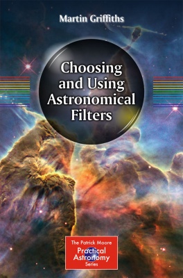 Choosing and Using Astronomical Filters Book