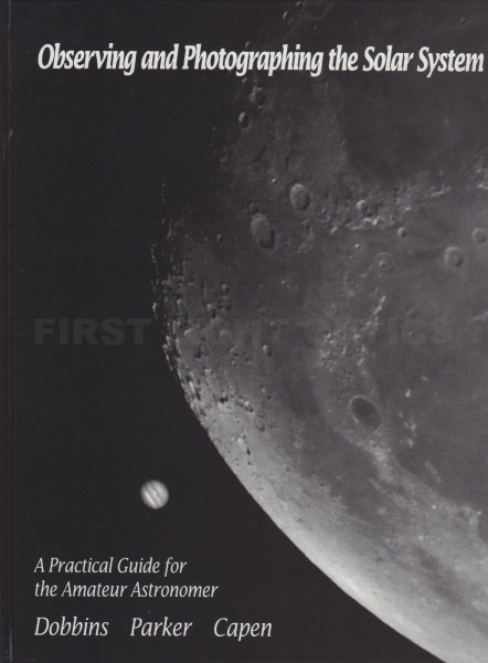 Introduction to Observing and Photographing the Solar System Book